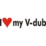 I LOVE MY V-DUB